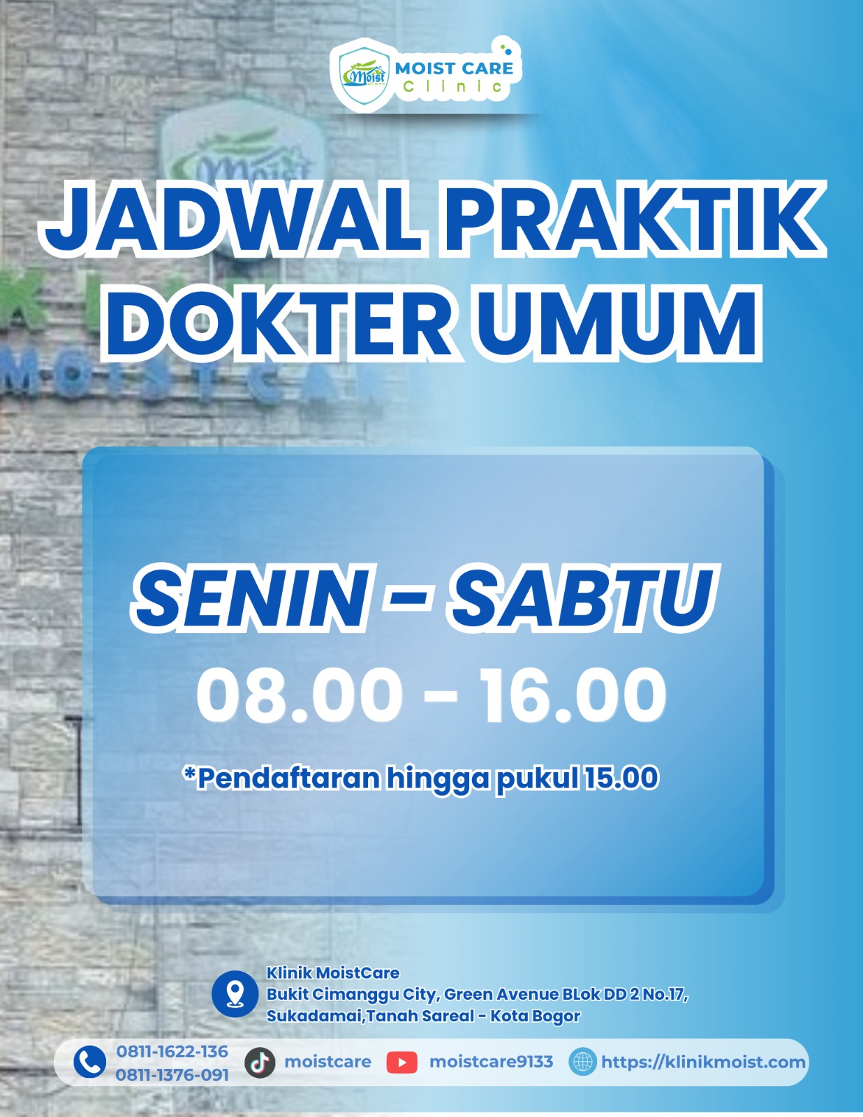 Poster jadwal praktik Dokter Umum Klinik Moist Care
